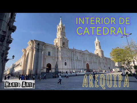 CATEDRAL DE AREQUIPA , PERU