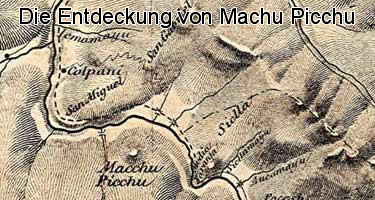 Die Entdeckung von Machu Picchu