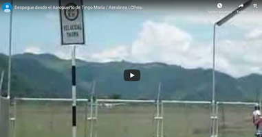 Videos Flughafen Tingo Maria Videos Flughafen Tingo Maria